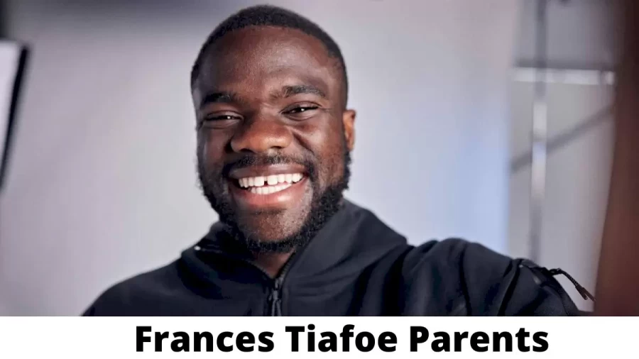 Who are Frances Tiafoes Parents? Frances Tiafoe Biography, Parents Name and More