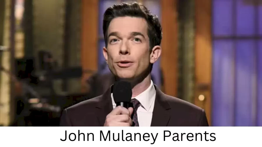 Who are John Mulaneys Parents? John Mulaney Biography, Parents Name and More