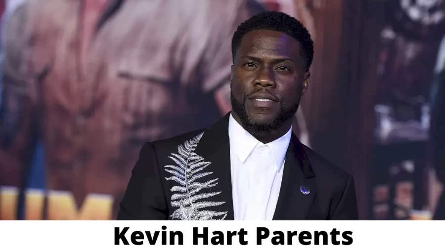 Who are Kevin Hart s Parents? Kevin Hart  Biography, Parents Name and More