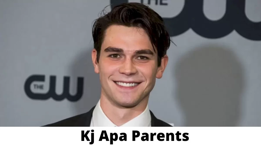 Who are Kj Apa Parents? Where is Kj Apa Parents From? What is Kj Apa Parents Nationality?