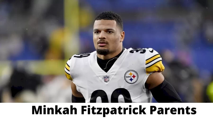 Who are Minkah Fitzpatricks Parents? Minkah Fitzpatrick Biography, Parents Name and More