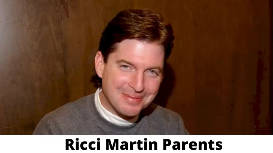 Who are Ricci Martins Parents? Ricci Martin Biography, Parents Name and More