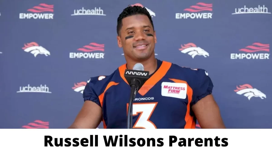 Who are Russell Wilsonss Parents? Russell Wilsons Biography, Parents Name and More