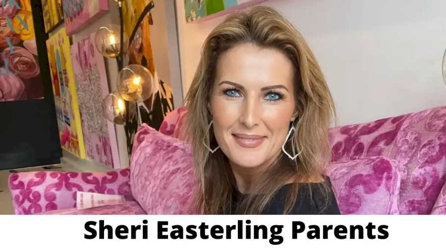 Who are Sheri Easterling Parents? Where is Sheri Easterling Parents From? What is Sheri Easterling Parents Nationality?