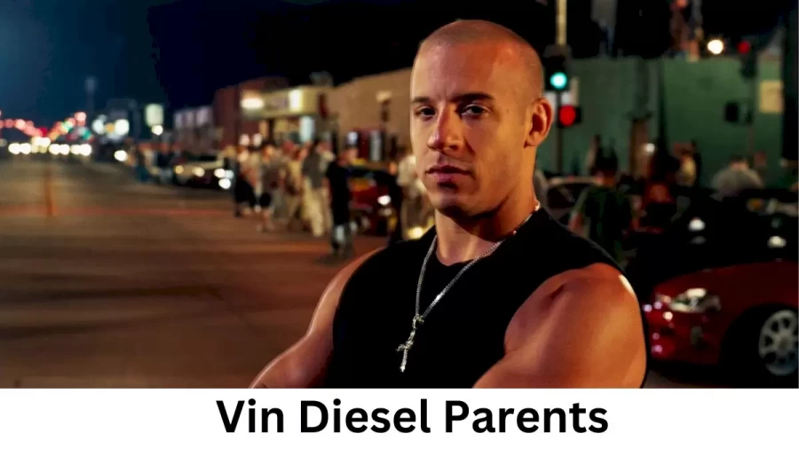 Who are Vin Diesels Parents? Vin Diesel Biography, Parents Name and More