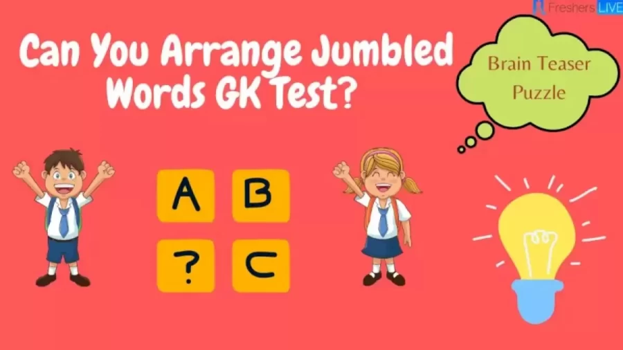 Brain Teaser: Can You Arrange Jumbled Words GK Test! Words Quiz Brain Game Puzzle