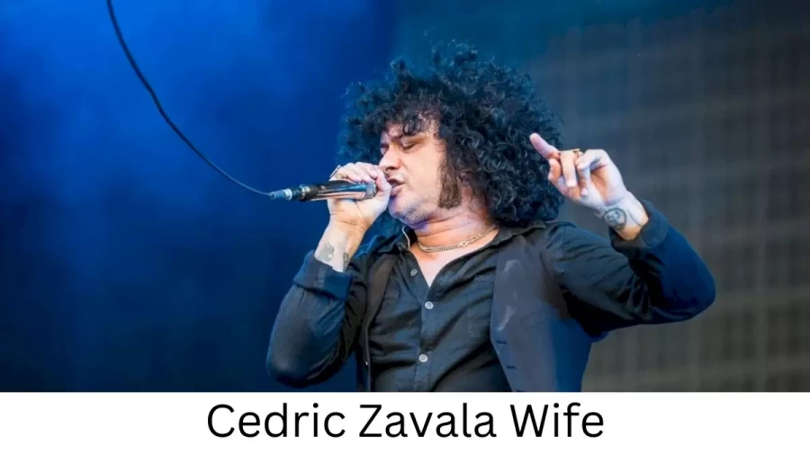 Cedric Zavala Wife Who is Cedric Zavala Wife?