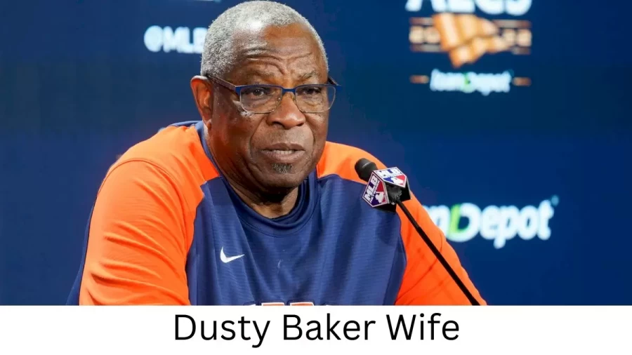 Dusty Baker Wife Who is Dusty Baker Wife?