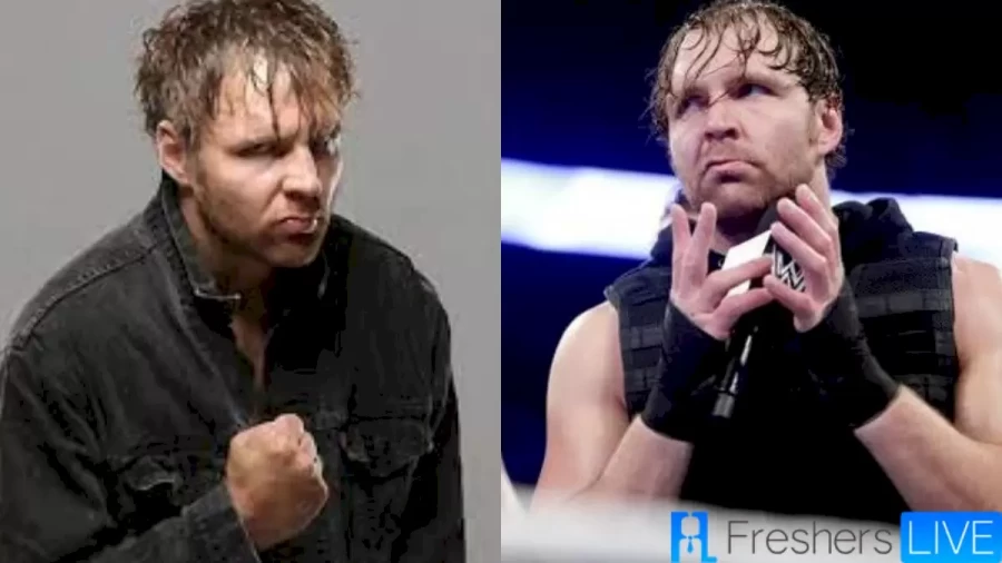 What Happened To Dean Ambrose? Why Did Dean Ambrose Leave WWE? Dean Ambrose Real Name, Wife, Age And More