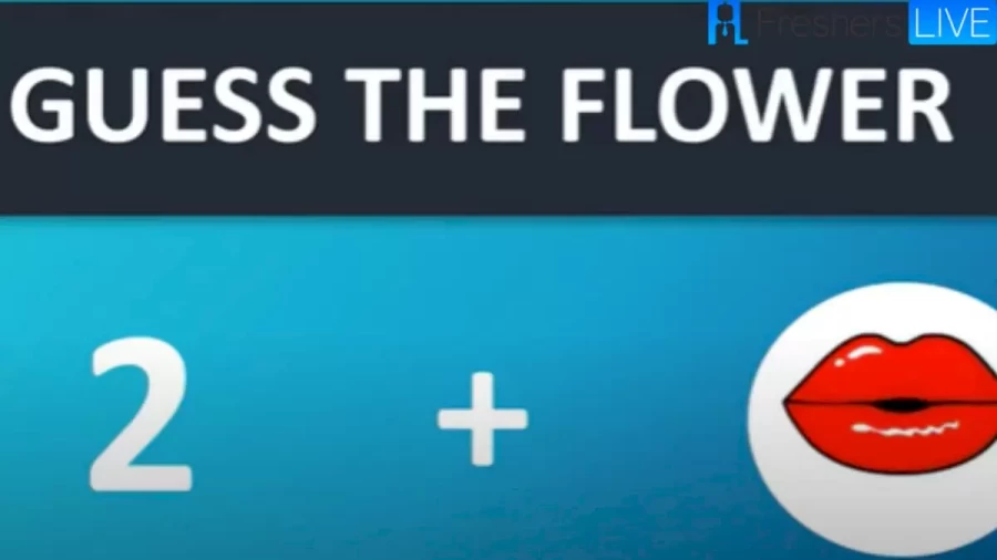 Brain Teaser Of The Week - Guess The Flower By Emoji