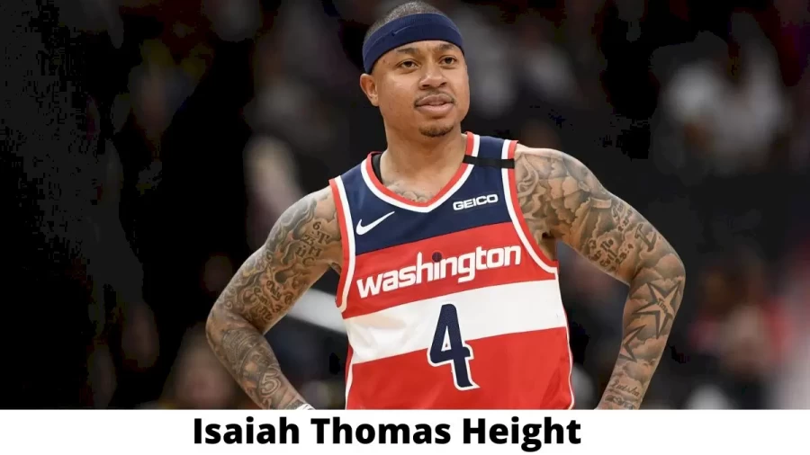 Isaiah Thomas Height How Tall is Isaiah Thomas?