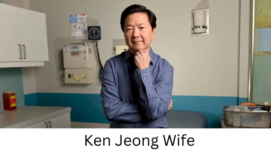 Ken Jeong Wife Who is Ken Jeong Wife?