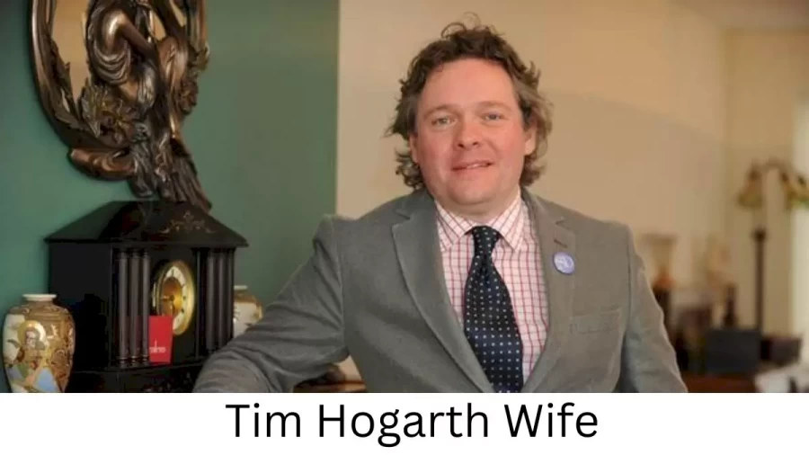 Tim Hogarth Wife Who is Tim Hogarth Wife?