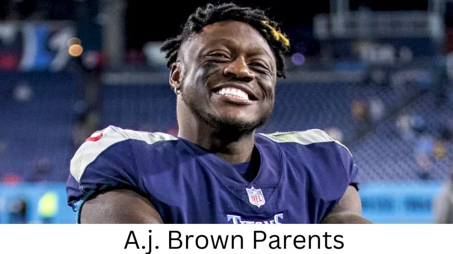 Who are A.j. Browns Parents? A.j. Brown Biography, Parents Name and More