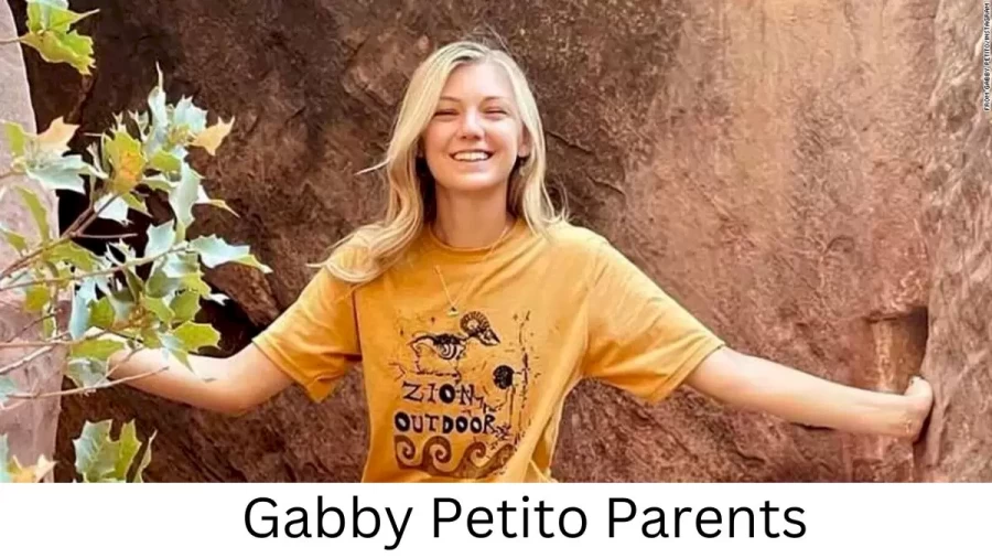 Who are Gabby Petitos Parents? Gabby Petito Biography, Parents Name and More