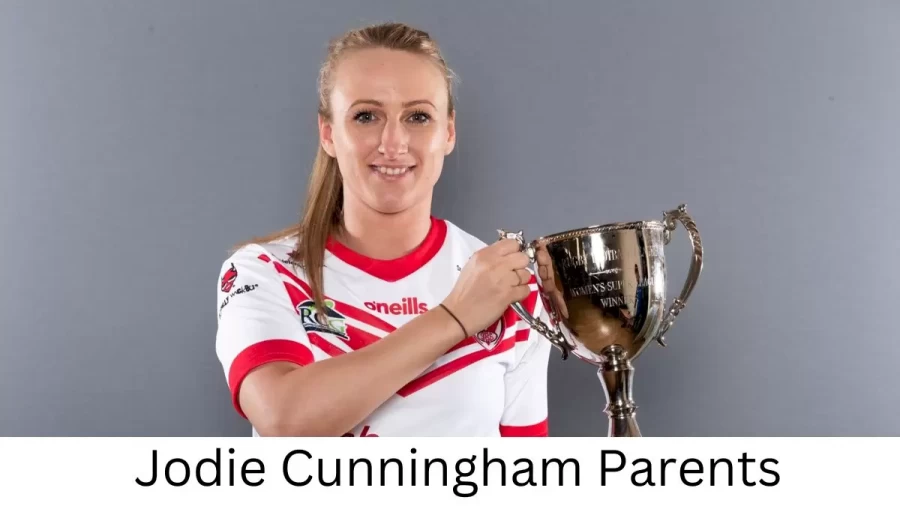 Who are Jodie Cunninghams Parents? Jodie Cunningham Biography, Parents Name and More