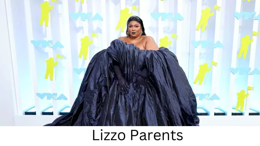 Who are Lizzos Parents? Lizzo Biography, Parents Name and More