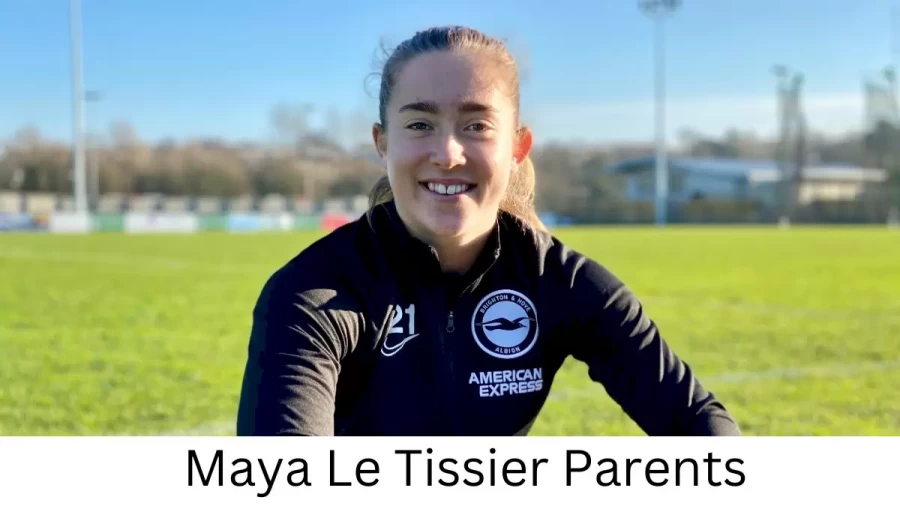 Who are Maya Le Tissiers Parents? Maya Le Tissier Biography, Parents Name and More