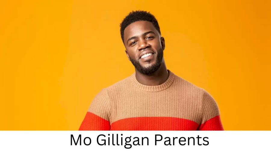 Who are Mo Gilligans Parents? Mo Gilligan Biography, Parents Name and More