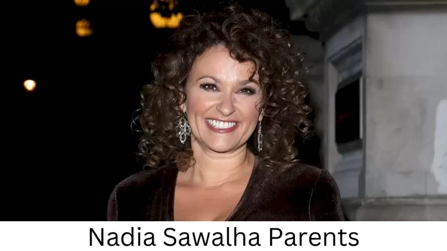 Who are Nadia Sawalhas Parents? Nadia Sawalha Biography, Parents Name and More