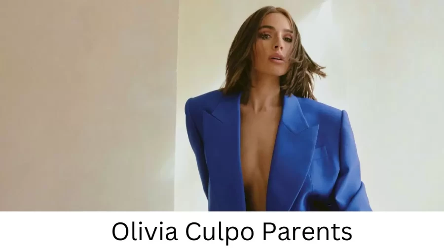 Who are Olivia Culpos Parents? Olivia Culpo Biography, Parents Name and More