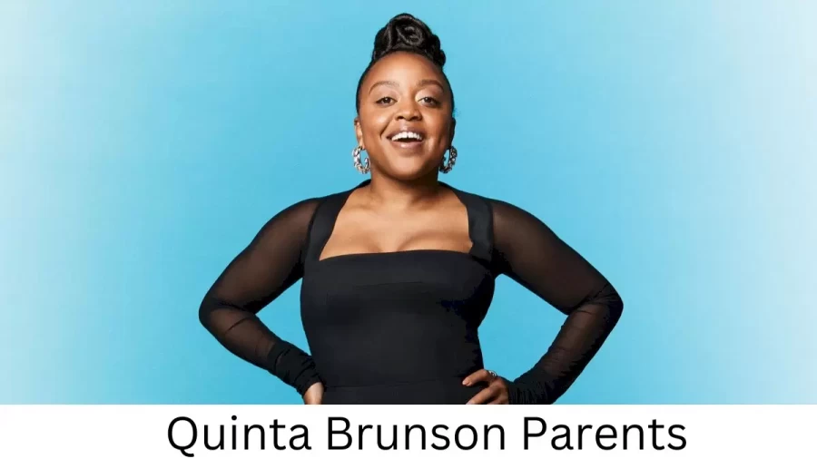 Who are Quinta Brunsons Parents? Quinta Brunson Biography, Parents Name and More