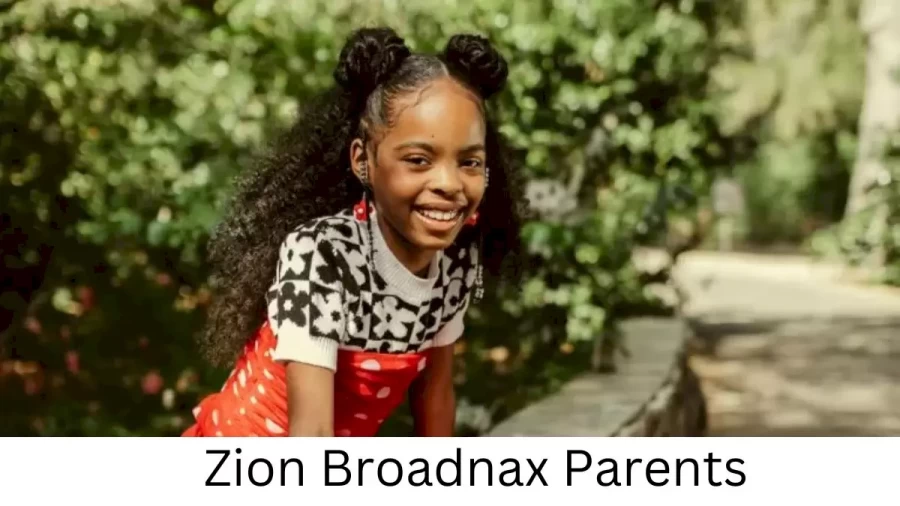 Who are Zion Broadnaxs Parents? Zion Broadnax Biography, Parents Name and More