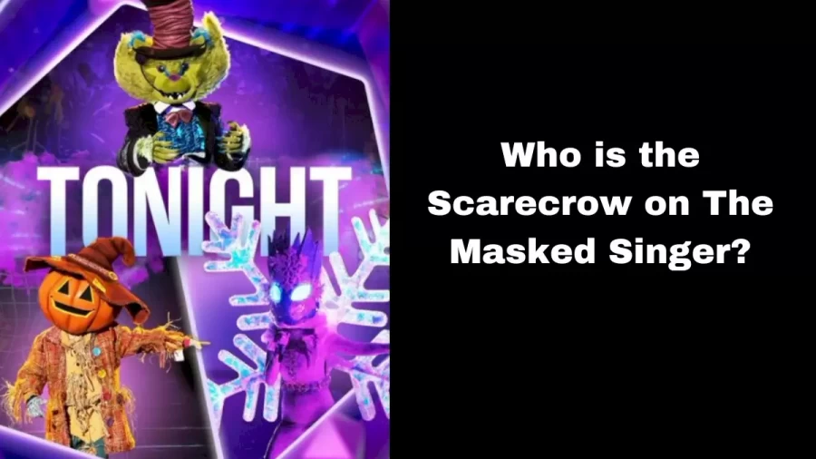 Who is the Scarecrow on The Masked Singer?