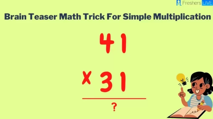 Brain Teaser Math Trick For Simple Multiplication