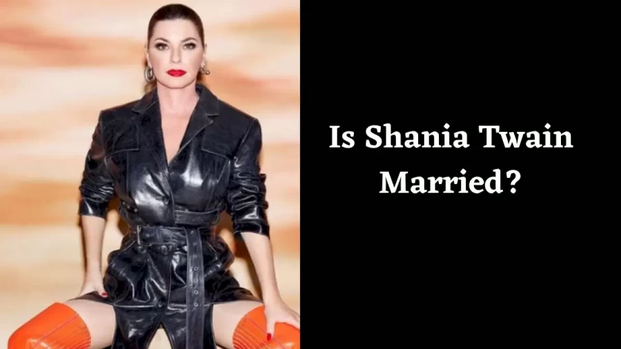 Is Shania Twain Married? Know Shania Twain Husband, Bio, Wiki, Age, Family, Height