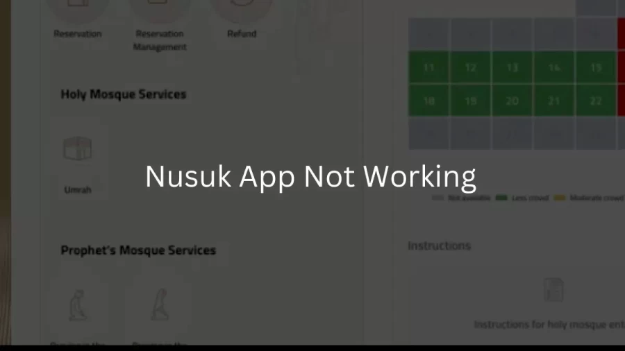 Nusuk App Not Working How to Fix Nusuk App Not Working Issue?