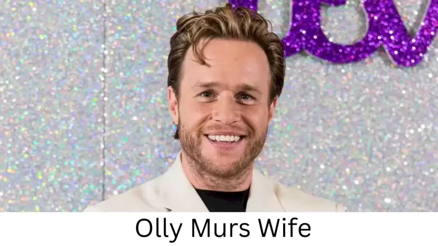 Olly Murs Wife Who is Olly Murs Wife?