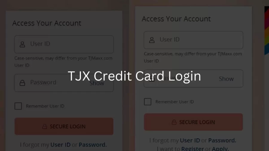 TJX Credit Card Login, How to Activate TJX Credit Card?