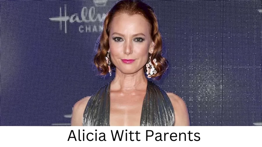 Who are Alicia Witts Parents? Alicia Witt Biography, Parents Name, Nationality and More