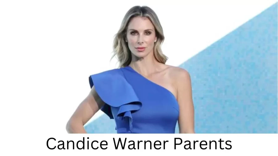 Who are Candice Warners Parents? Candice Warner Biography, Parents Name, Nationality and More