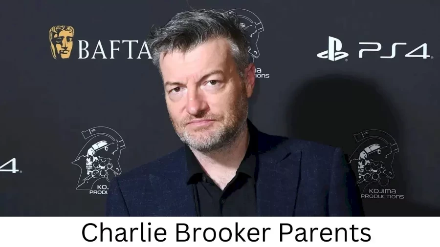 Who are Charlie Brookers Parents? Charlie Brooker Biography, Parents Name, Nationality and More