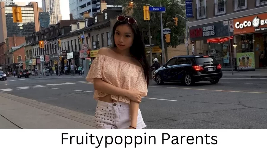 Who are Fruitypoppins Parents? Fruitypoppin Biography, Parents Name, Nationality and More