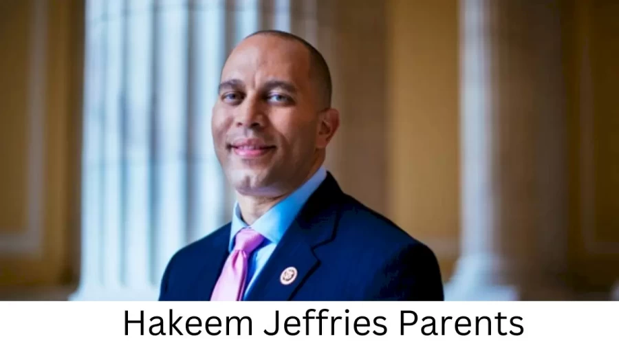 Who are Hakeem Jeffriess Parents? Hakeem Jeffries Biography, Parents Name and More