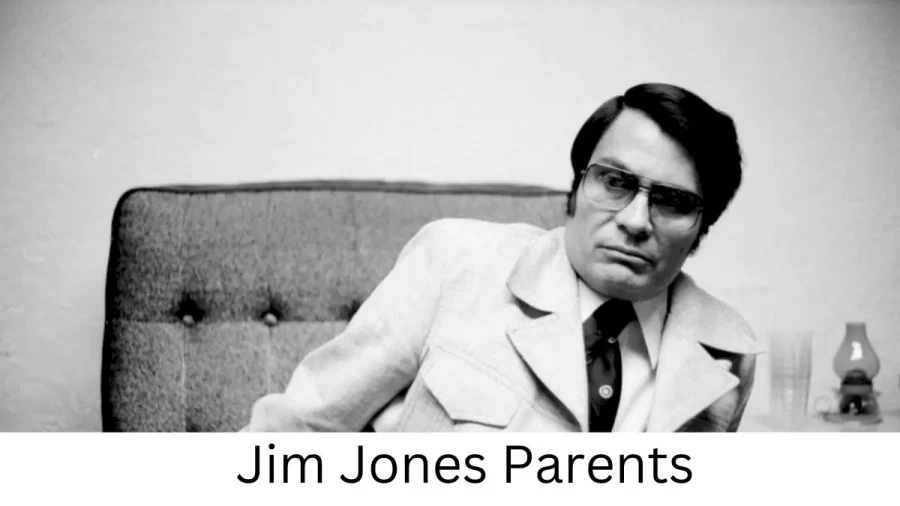 Who are Jim Joness Parents? Jim Jones Biography, Parents Name, Nationality and More