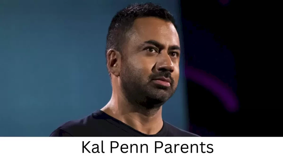 Who are Kal Penns Parents? Kal Penn Biography, Parents Name, Nationality and More