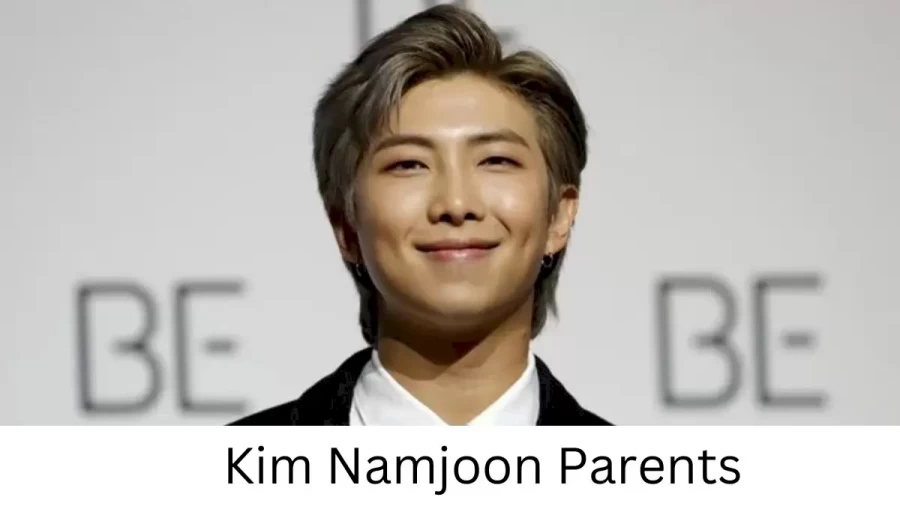 Who are Kim Namjoons Parents? Kim Namjoon Biography, Parents Name, Nationality and More