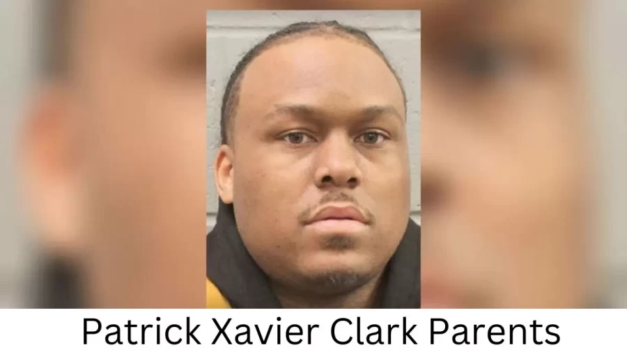 Who are Patrick Xavier Clarks Parents? Patrick Xavier Clark Biography, Parents Name, Nationality and More