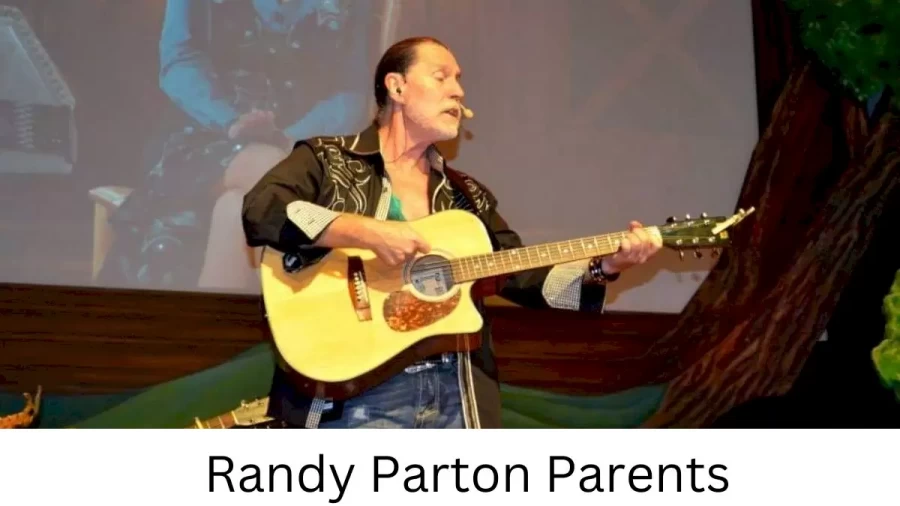 Who are Randy Partons Parents? Randy Parton Biography, Parents Name, Nationality and More