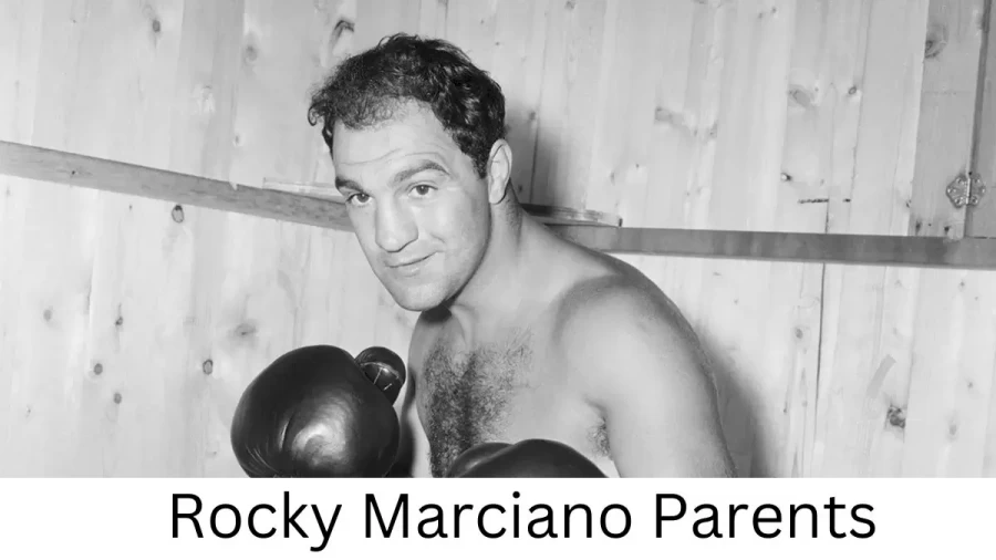 Who are Rocky Marcianos Parents? Rocky Marciano Biography, Parents Name, Nationality and More