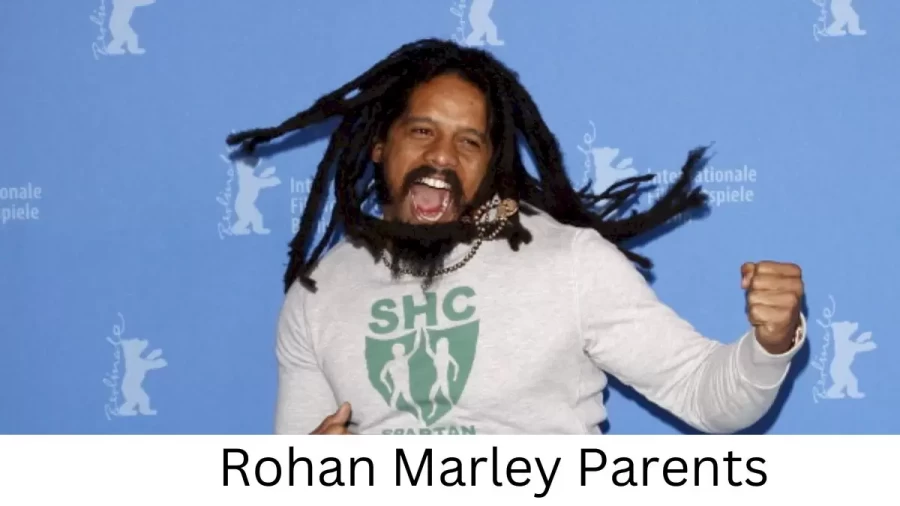 Who are Rohan Marleys Parents? Rohan Marley Biography, Parents Name, Nationality and More