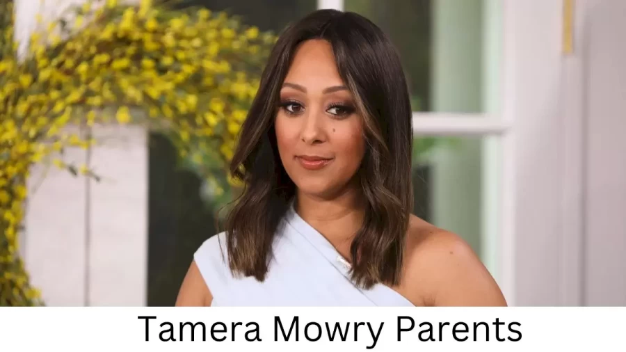 Who are Tamera Mowrys Parents? Tamera Mowry Biography, Parents Name, Nationality and More