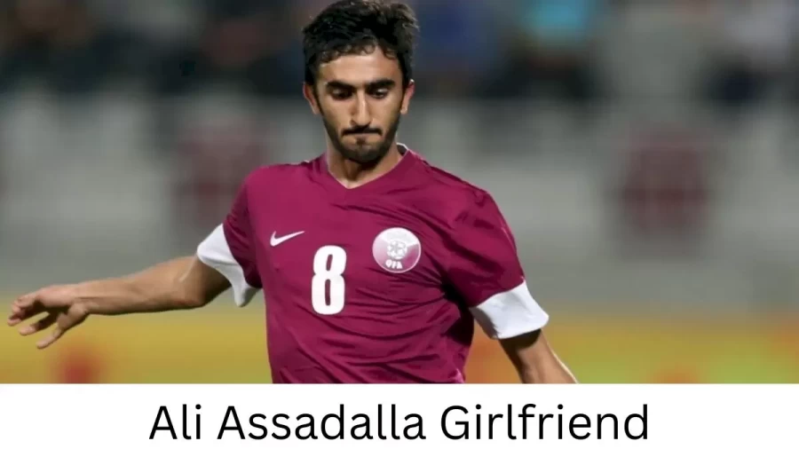 Ali Assadalla Girlfriend 2023, Who is Ali Assadallas Girlfriend?