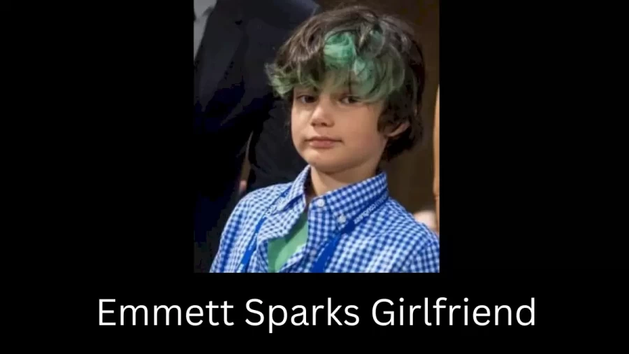 Emmett Sparks Girlfriend 2023, Who is Emmett Sparkss Girlfriend?