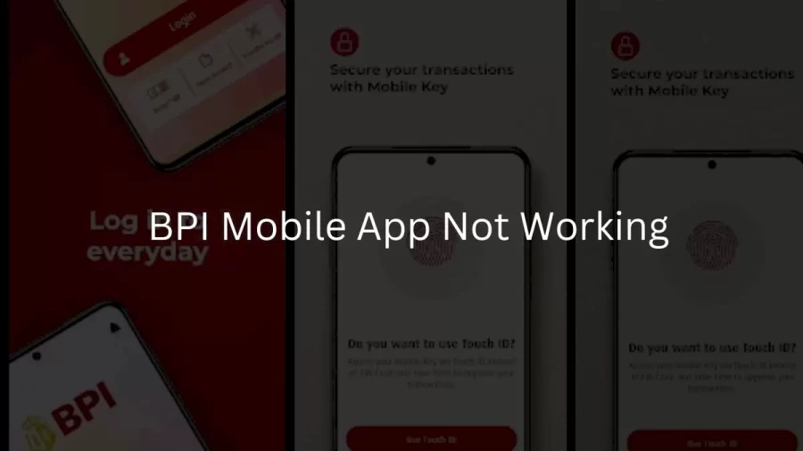 BPI Mobile App Not Working How to Fix BPI Mobile App Not Working Issue?