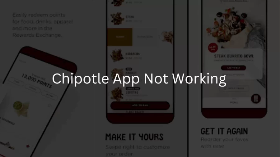 Chipotle App Not Working How to Fix Chipotle App Not Working Issue?